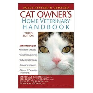 NWT Cat Owner's Home Veterinary Handbook Third Edition